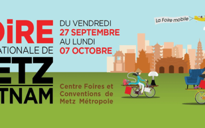 Retrouvez-nous à la Foire Internationale de Metz !